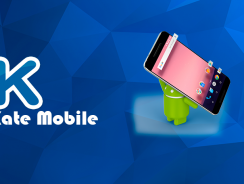 Kate Mobile: Всё про приложение для ВКонтакте на Android