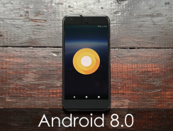 Android O 8.0: новшества и особенности мобильной ОС